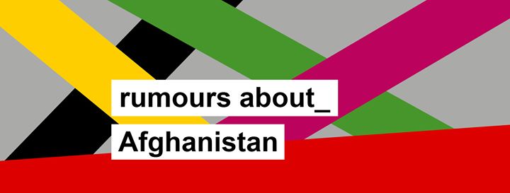 Rumours about_Afghanistan: Gerüchteküche #2 in der S27